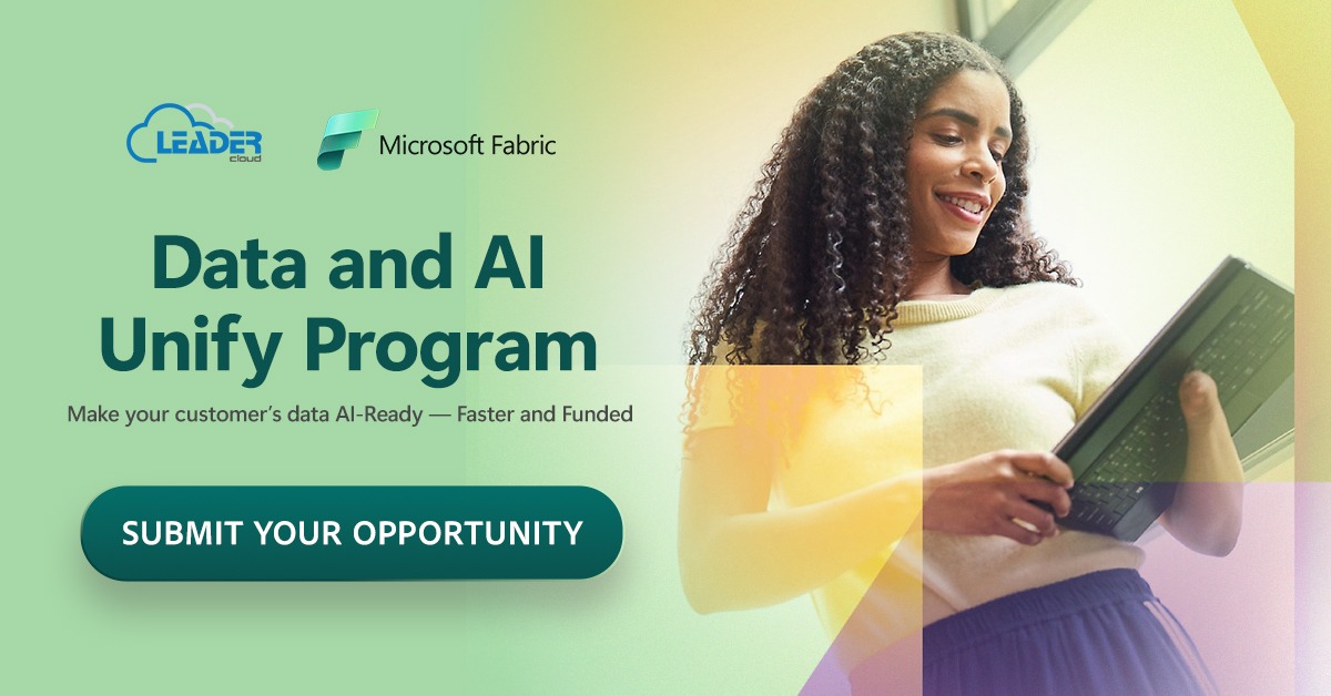 Leader & Microsoft Fabric: Data & AI Unify Program